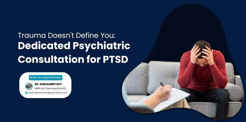 Comprehensive PTSD Treatment Kolkata