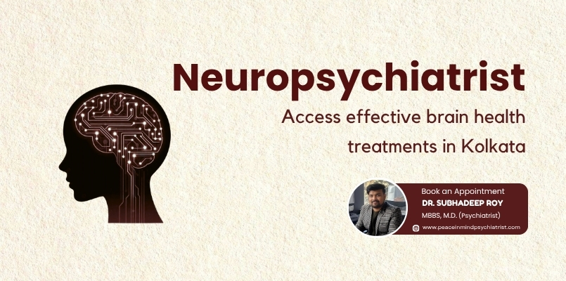 Kolkata Neuropsychiatry Specialist Services